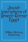 Jewish Inscriptions of Graeco-Roman Egypt Jewish Inscriptions of Graeco-Roman Egypt