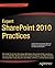 Expert SharePoint 2010 Prac...