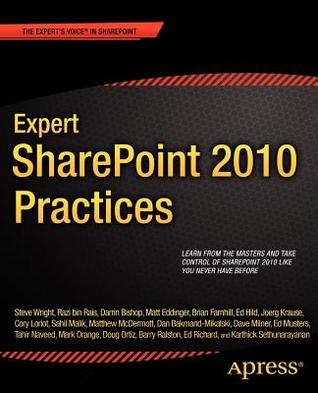 Expert SharePoint 2010 Practices (Books for Professionals by Professionals)