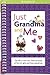Just Grandma and Me: The Fill-In, Tear-Out, Fold-Up Book of Fun for Girls and Their Grandmas (American Girl)