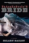 Frankenstein's Bride by Hilary Bailey