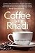 Coffee with Rhadi by Rhadi Ferguson
