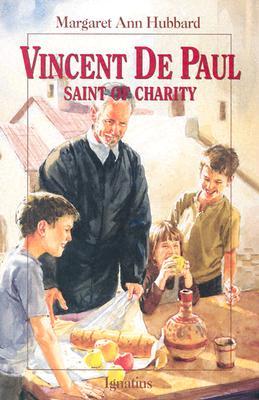 Vincent de Paul: Saint of Charity (Paperback)