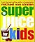 Superjuice for Kids (Superfoods)