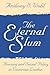 The Eternal Slum: Housing and Social Policy in Victorian London