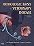 Pathologic Basis of Veterin...