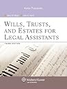 Wills Trusts and Estates for Legal Assistants