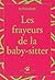 Les Frayeurs de la baby sitter