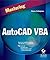 Mastering AutoCAD VBA