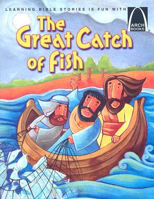 The Great Catch of Fish - Arch Books (Paperback)