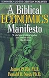 A Biblical Economics Manifesto: Economics and the Christian Worldview