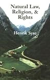 Natural Law, Religion, and Rights Natural Law, Religion, and Rights