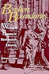 Broken Boundaries: Women and Feminism in Restoration Drama