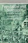 Population and Nutrition: An Essay on European Demographic History (Cambridge Studies in Population, Economy and Society in Past Time, Series Number 14) Population and Nutrition: An Essay on European Demographic History (Cambridge Studies in Population, Economy and Society in Past Time, Series Number 14)