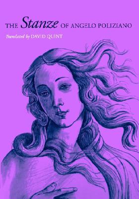 The Stanze of Angelo Poliziano (Volume 0)