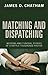 Matching and Dispatching: W...