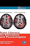 Brain Literacy for Educators and Psychologists (Practical Resources for the Mental Health Professional)