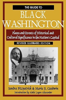 The Guide to Black Washington, Revised Illustrated Edition (Paperback)
