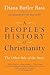 A People's History of Christianity: The Other Side of the Story