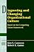Diagnosing and Changing Organizational Culture
