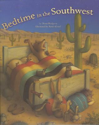 Bedtime in the Southwest (Hardcover)