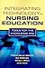 Integrating Technology in Nursing Education: Tools for the Knowledge Era: .