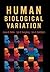 Human Biological Variation
