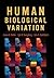 Human Biological Variation