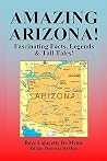 Amazing Arizona!:...