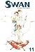 Swan, Volume 11 by Kyoko Ariyoshi