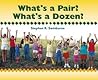 What's a Pair? What's a Dozen?