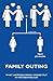 Family Outing: What Happene...