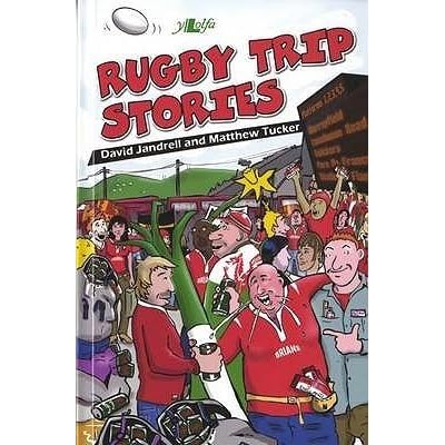 Rugby Trip Stories By David Jandrell