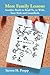 More Family Lessons: Another Book to Read to, or with, your Kids and Grandkids