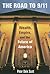 The Road to 9/11: Wealth, Empire, and the Future of America