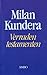 Verraden testamenten by Milan Kundera