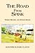 THE ROAD FROM SPINK: A RETROSPECTIVE ON GROWING UP IN THE RURAL MIDWEST DURING THE GREAT DEPRESSION AND WORLD WAR II