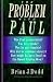 The Problem with Paul