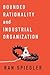 Bounded Rationality and Industrial Organization