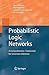 Probabilistic Logic Network...