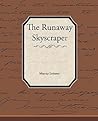The Runaway Skyscraper