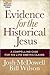 Evidence for the Historical...