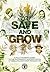 Save and Grow: A Policymaker's Guide to Sustainable Intensification of Smallholder Crop Production