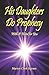 His Daughters Do Prophesy by Marion Clark Ingram