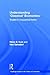 Understanding 'Classical' Economics: Studies in Long Period Theory (Routledge Studies in the History of Economics)