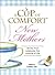 A Cup of Comfort for New Mothers by Colleen Sell