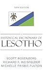Historical Dictionary of Lesotho (Historical Dictionaries of Africa)