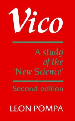 Vico: A Study of the New Science, 2nd Edition (Paperback)