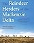 The Reindeer Herders of the Mackenzie Delta