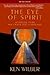 The Eye of Spirit: An Integ...